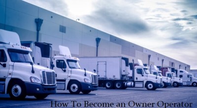 How To Become an Owner Operator?